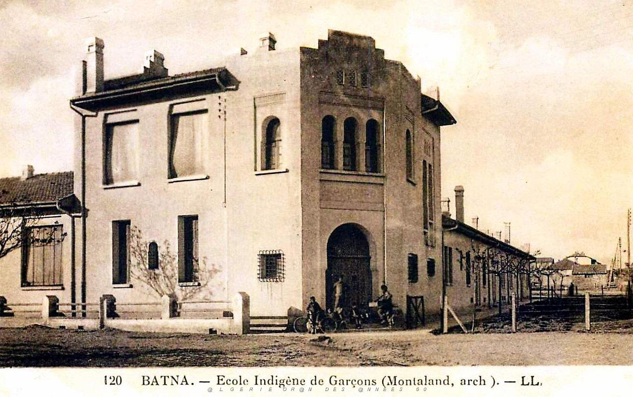 Batna - Ecole Indigene de Garcons.jpg